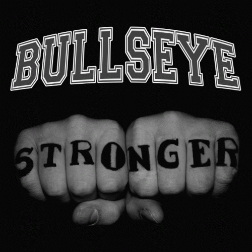 Bullseye (GER) : Stronger